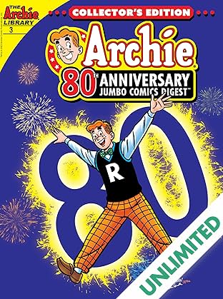 Archie 80th Anniversary Jumbo Comics Digest #3